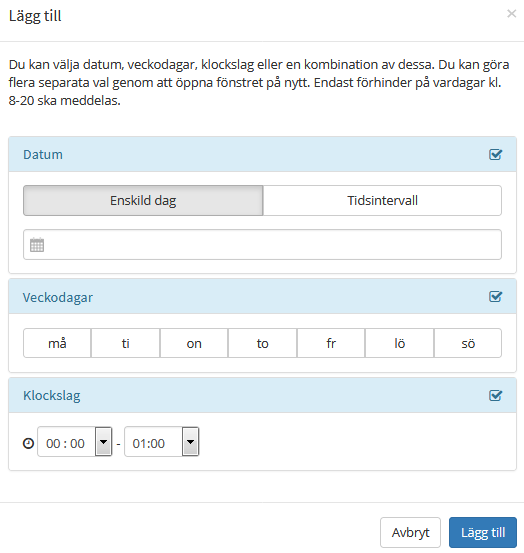 Bilden visar fönster för tilläggning av tider.